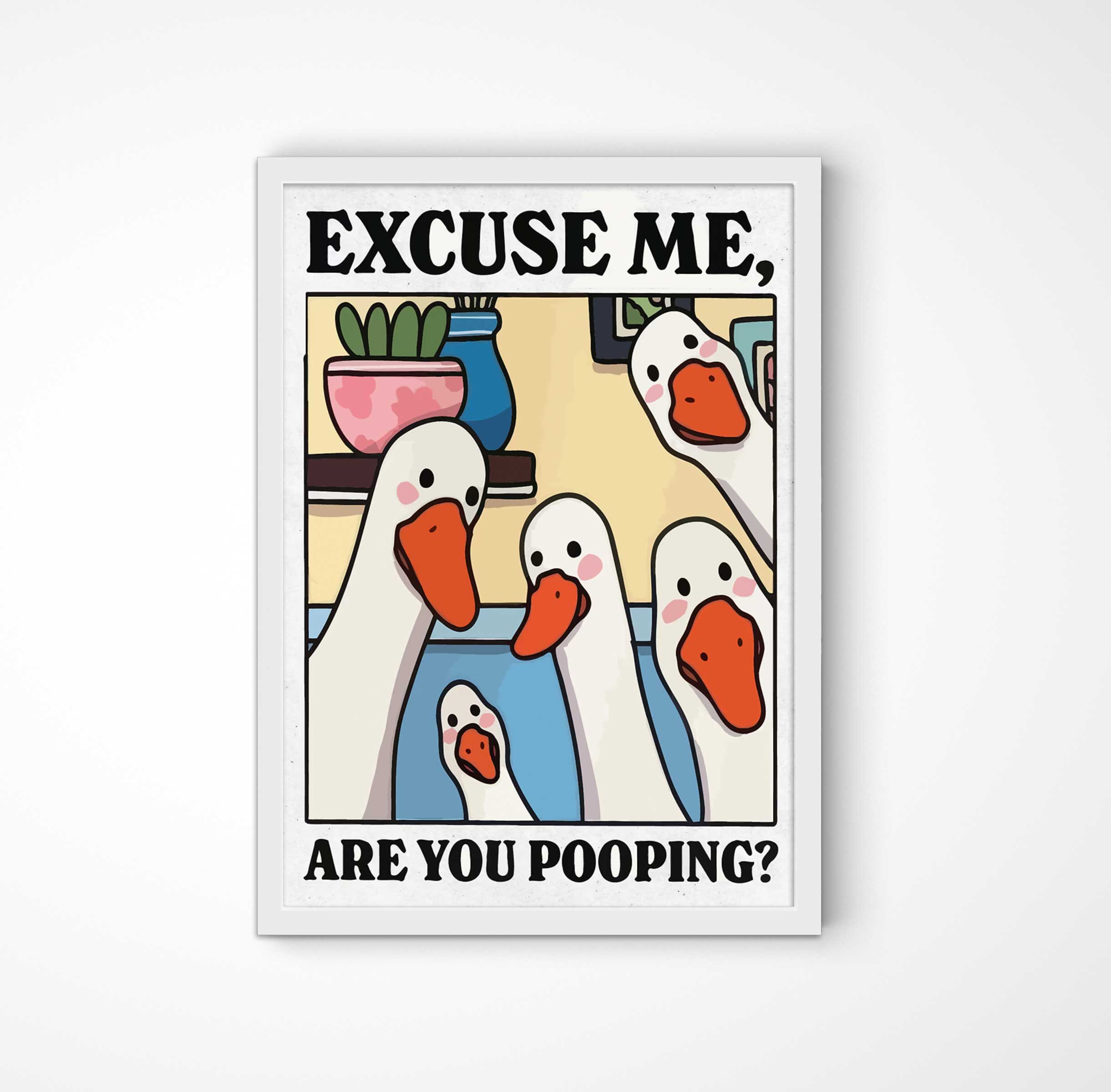 Excuse Me, Are You Pooping?